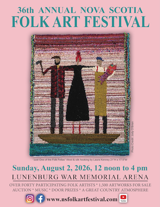 36th Annual Nova Scotia Folk Art Festival